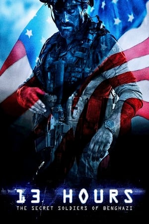 13 Hours (2016) Hindi Dual Audio 450MB HD Poster Download - Filmyzilla