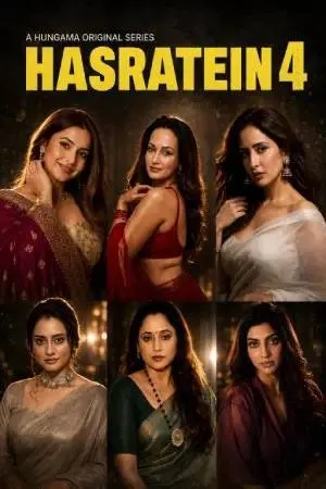 Hasratein 2026 Season 4 Hindi Audio [ALL EPISODES] HD Poster Download - Filmyzilla