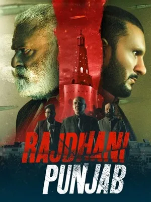 Rajdhani Punjab 2025 Punjabi HD Poster Download - Filmyzilla