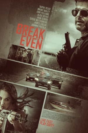Break Even (2020) Hindi Dual Audio – HD Poster Download - Filmyzilla