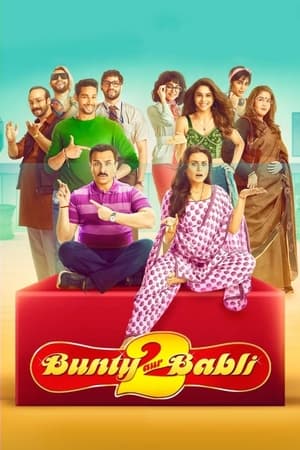 Bunty Aur Babli 2 (2021) Hindi Movie – [400MB] HD Poster Download - Filmyzilla