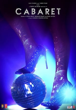 Cabaret (2019) Hindi Movie - [290MB] HD Poster Download - Filmyzilla