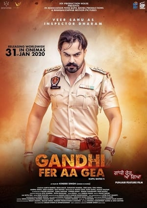 Gandhi Fer Aa Gea (2020) Punjabi Movie [1GB] HD Poster Download - Filmyzilla