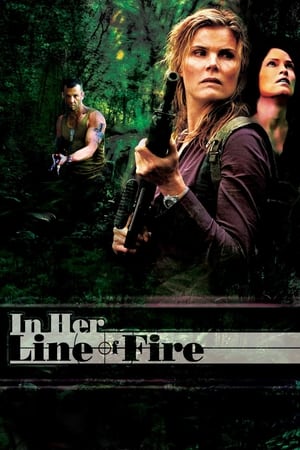 In Her Line of Fire 2006 Hindi Dual Audio 300MB HD Poster Download - Filmyzilla
