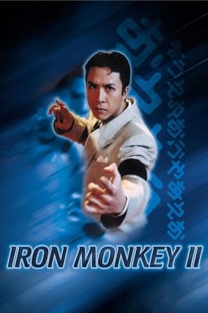 Iron Monkey 2 1996 Hindi Dual Audio [850MB] HD Poster Download - Filmyzilla