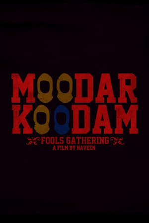 Moodar Koodam (2013) Hindi Dual Audio 450MB HD Poster Download - Filmyzilla