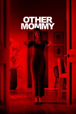 Other Mommy 2026 English Audio HD Poster Download - Filmyzilla