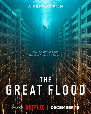 The Great Flood 2025 Hindi Dual Audio HD Poster Download - Filmyzilla