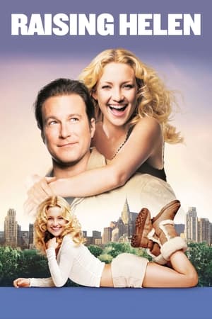 Raising Helen (2004) Hindi Dual Audio 350MB HD Poster Download - Filmyzilla