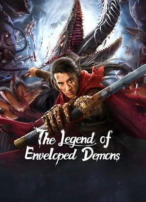 The Legend of Enveloped Demons 2022 Hindi - Chinese Audio HD Poster Download - Filmyzilla