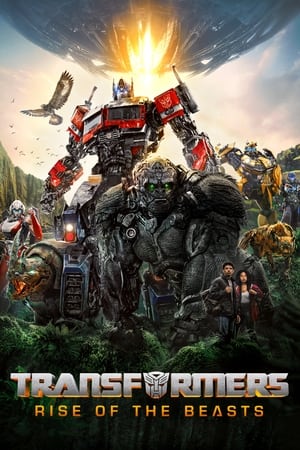 Transformers: Rise of the Beasts 2023 Hindi Dual Audio HD Poster Download - Filmyzilla