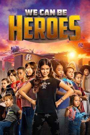 We Can Be Heroes (2020) Hindi Dual Audio 350MB HD Poster Download - Filmyzilla