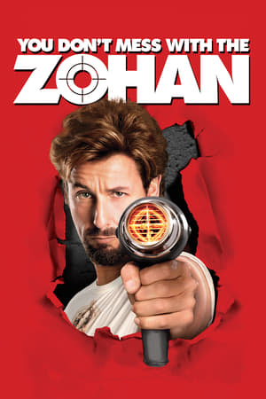 You Don't Mess with the Zohan (2008) Hindi Dual Audio [2.1 GB] HD Poster Download - Filmyzilla
